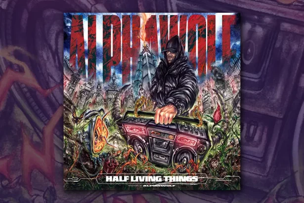 Alpha Wolf - Half Living Things