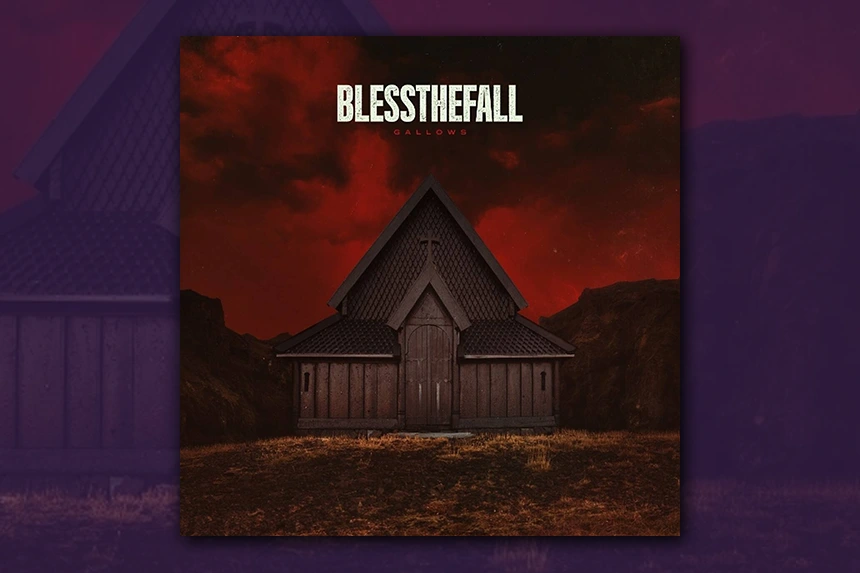 blessthefall - Gallows